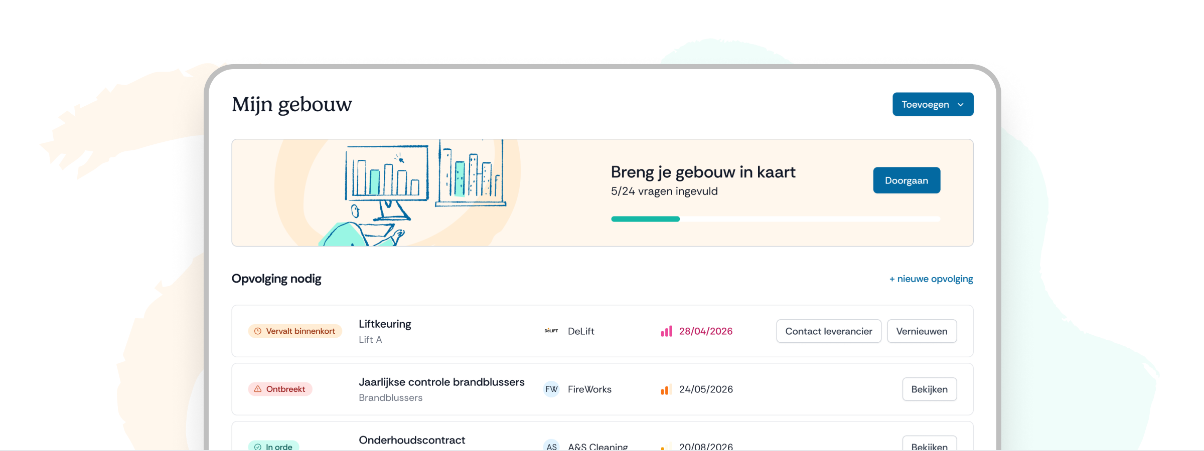 Je hoeft geen expert te zijn om te weten wat er in je gebouw speelt